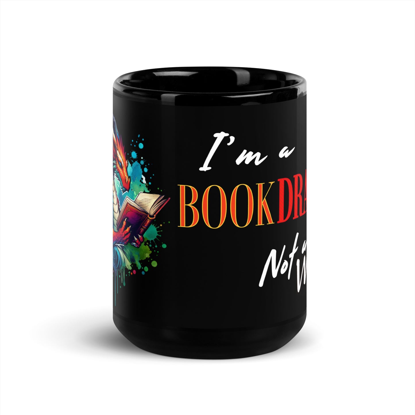 I'm a Book Dragon Black Glossy Mug