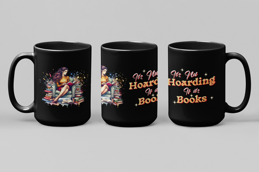 It's not Hoarding if it's Books Black Glossy Mug