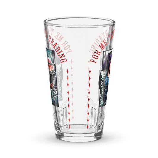 This isn't reading, it's foreplay  pint glass - Bookslut Shirts