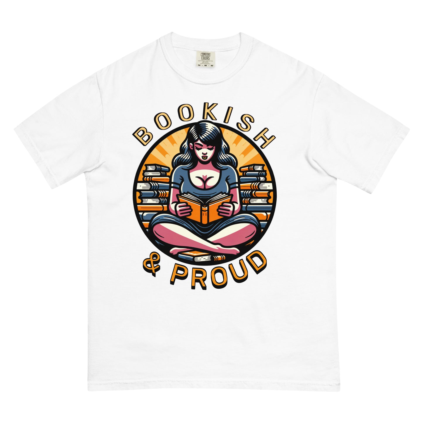 Bookish & Proud Unisex dyed heavyweight t-shirt - Bookslut Shirts