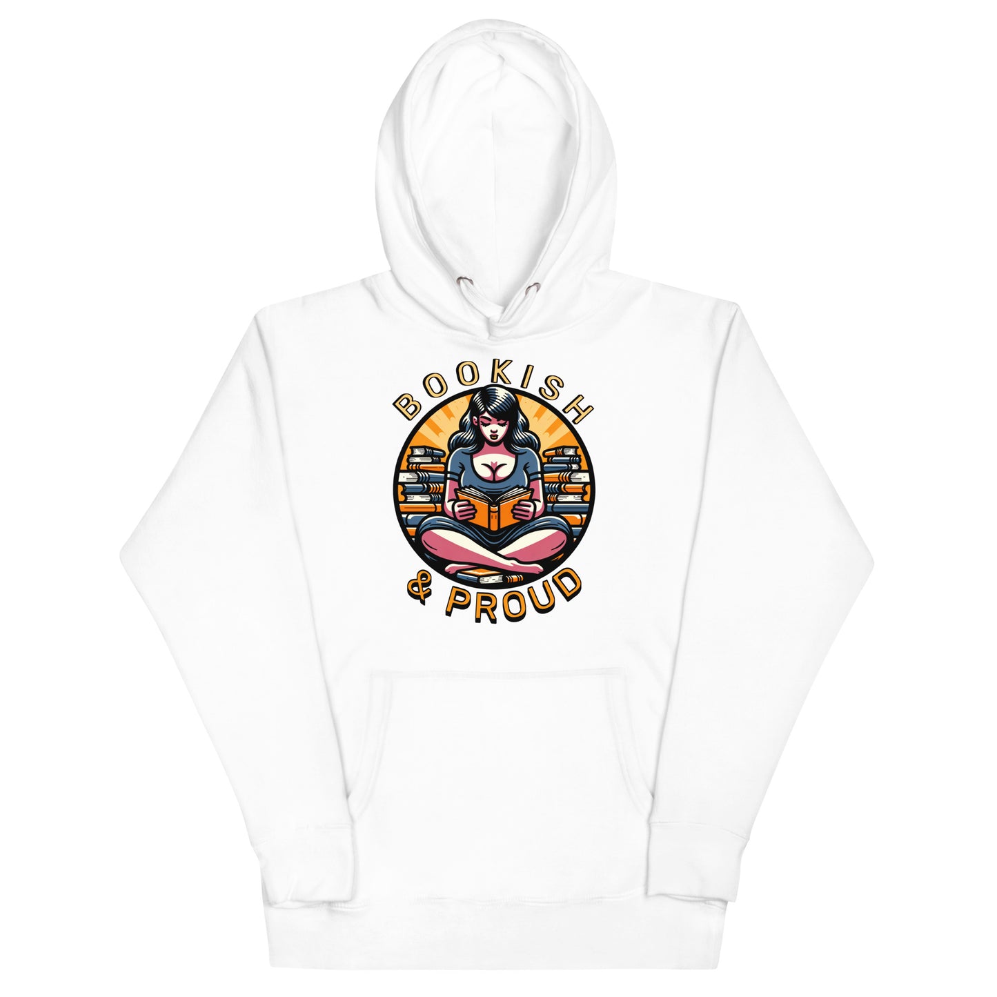 Bookish & Proud Unisex Premium  Hoodie