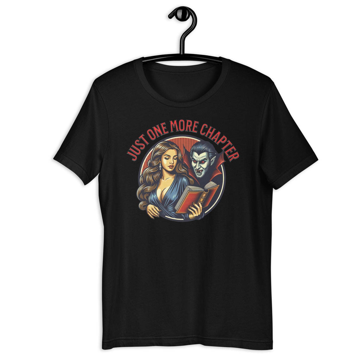 Just One More Chapter Vampire Edition Unisex t-shirt