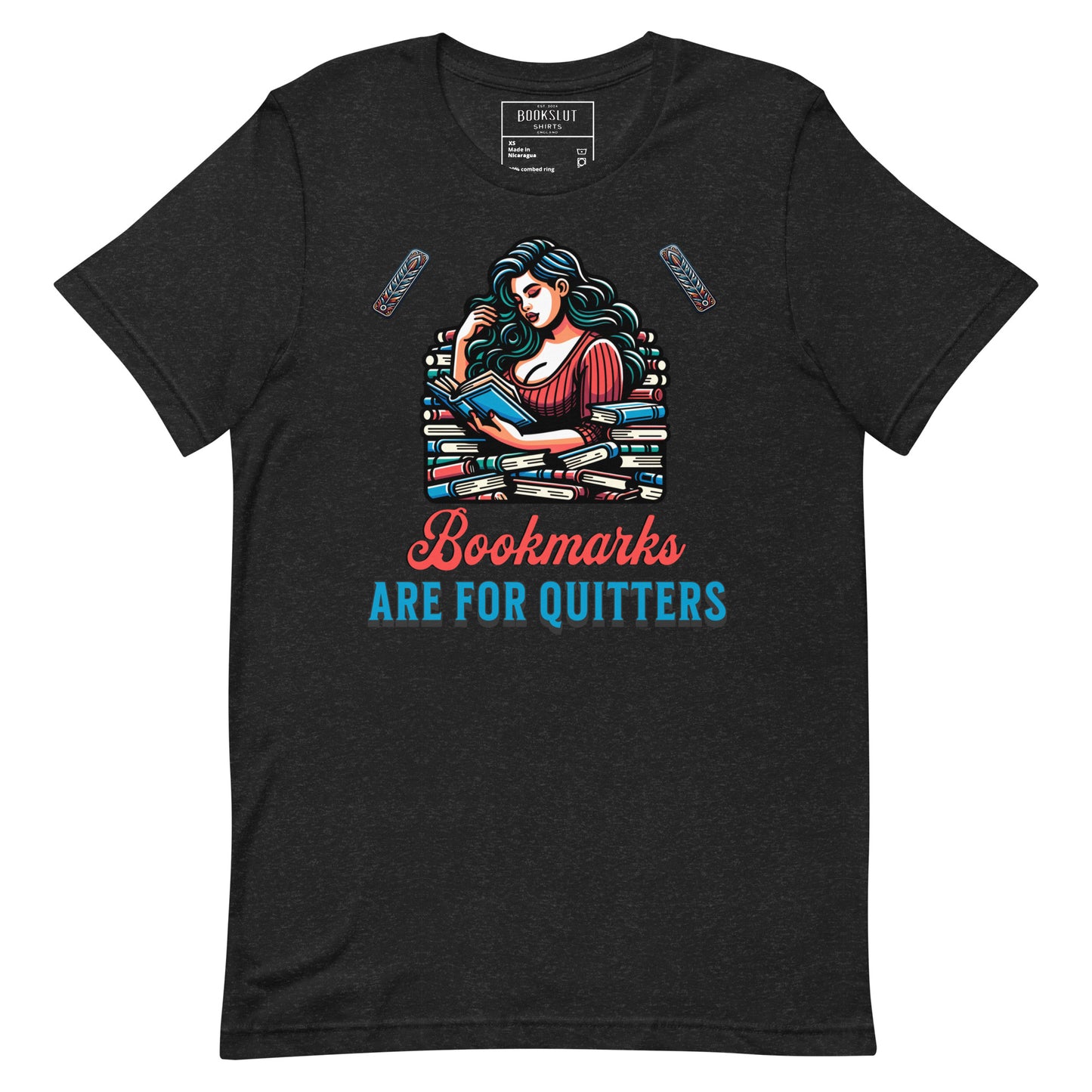 Bookmarks are for Quitters Unisex t-shirt