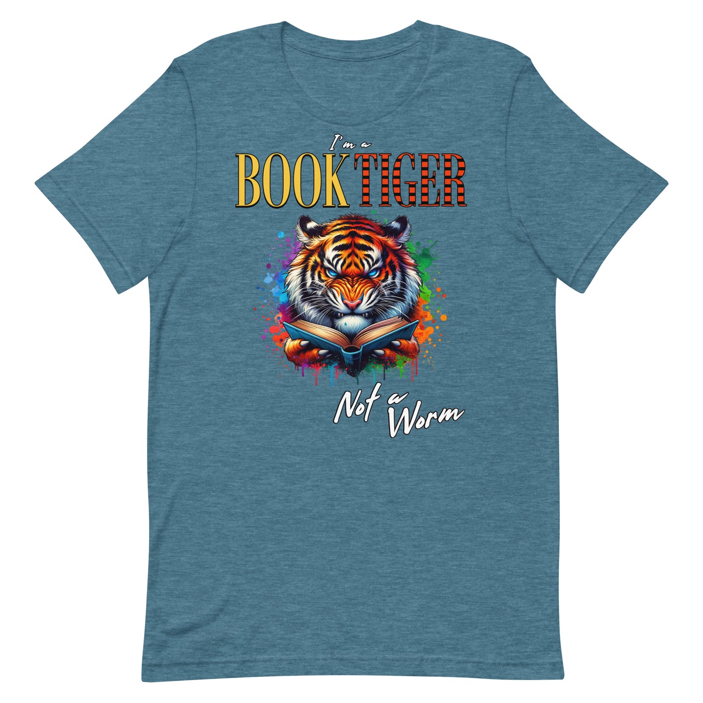 I'm a Book Tiger, not a Worm Unisex t-shirt