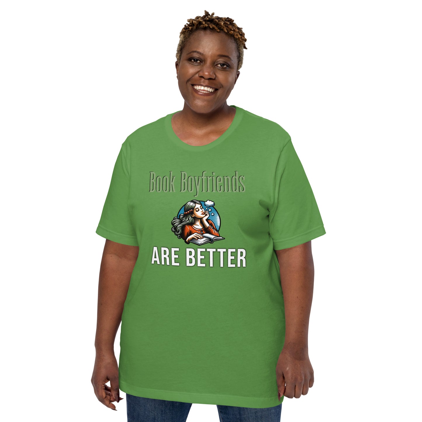 Book Boyfriends Are Better Unisex t-shirt