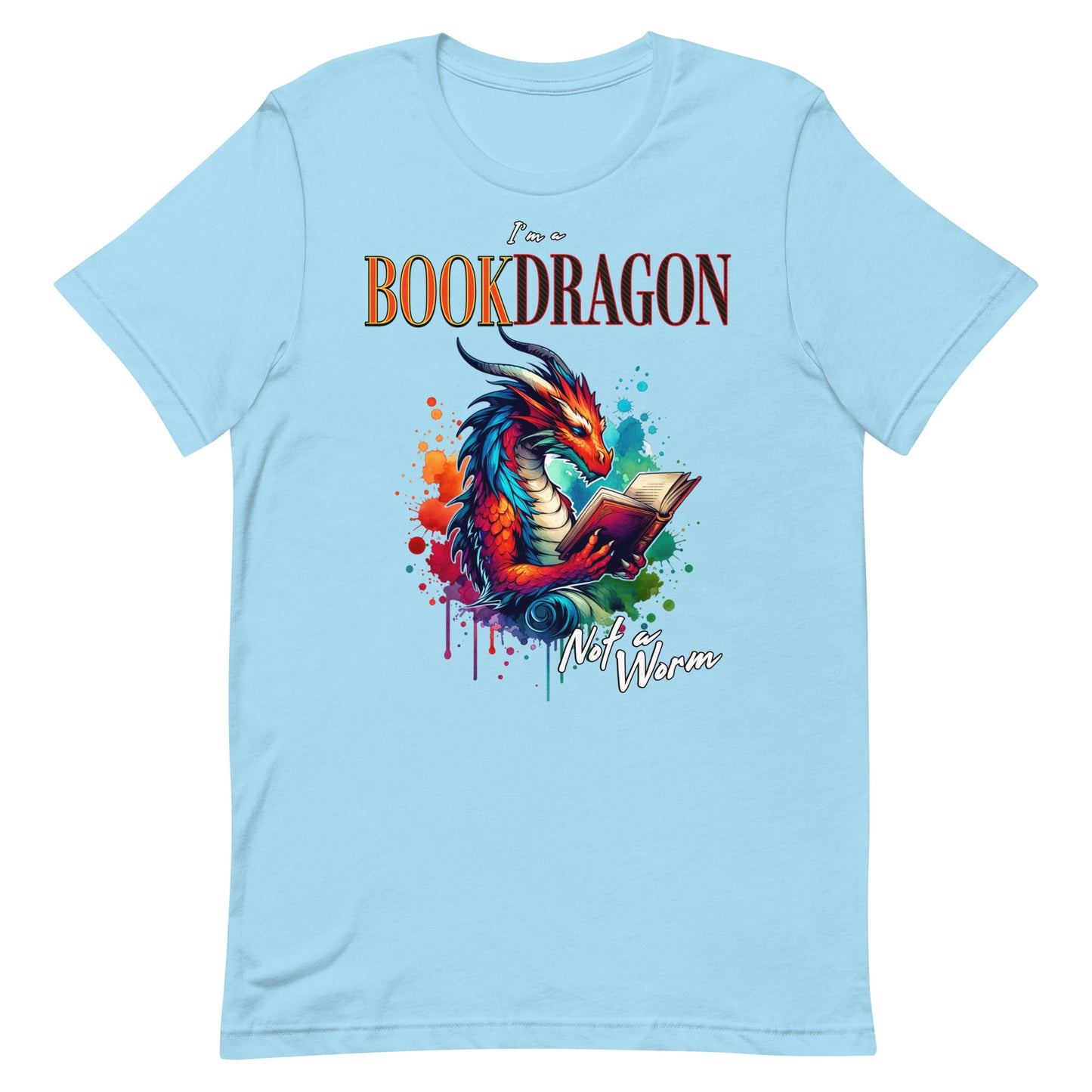 I'm a Book Dragon Not a worm Unisex t-shirt