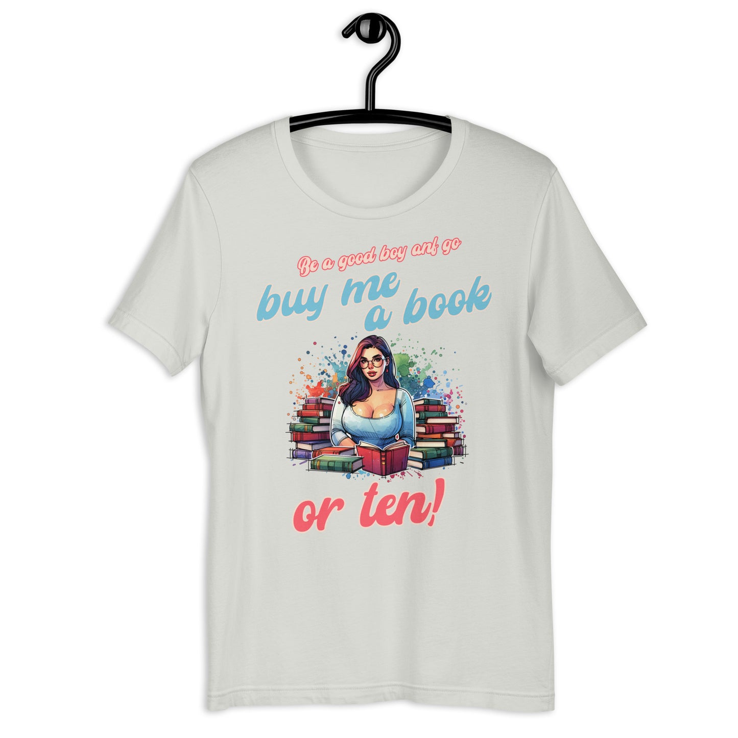 Buy me a Book Unisex t-shirt