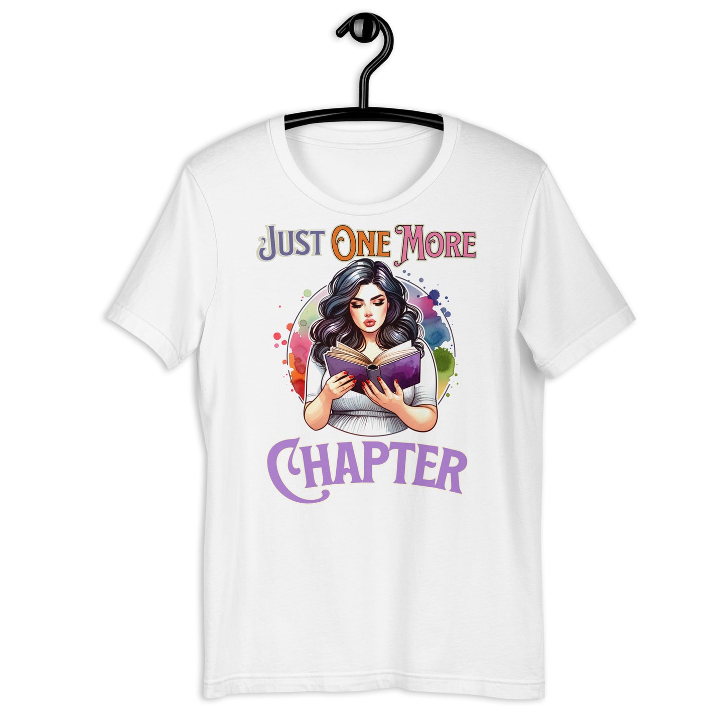 Just One More Chapter Unisex t-shirt