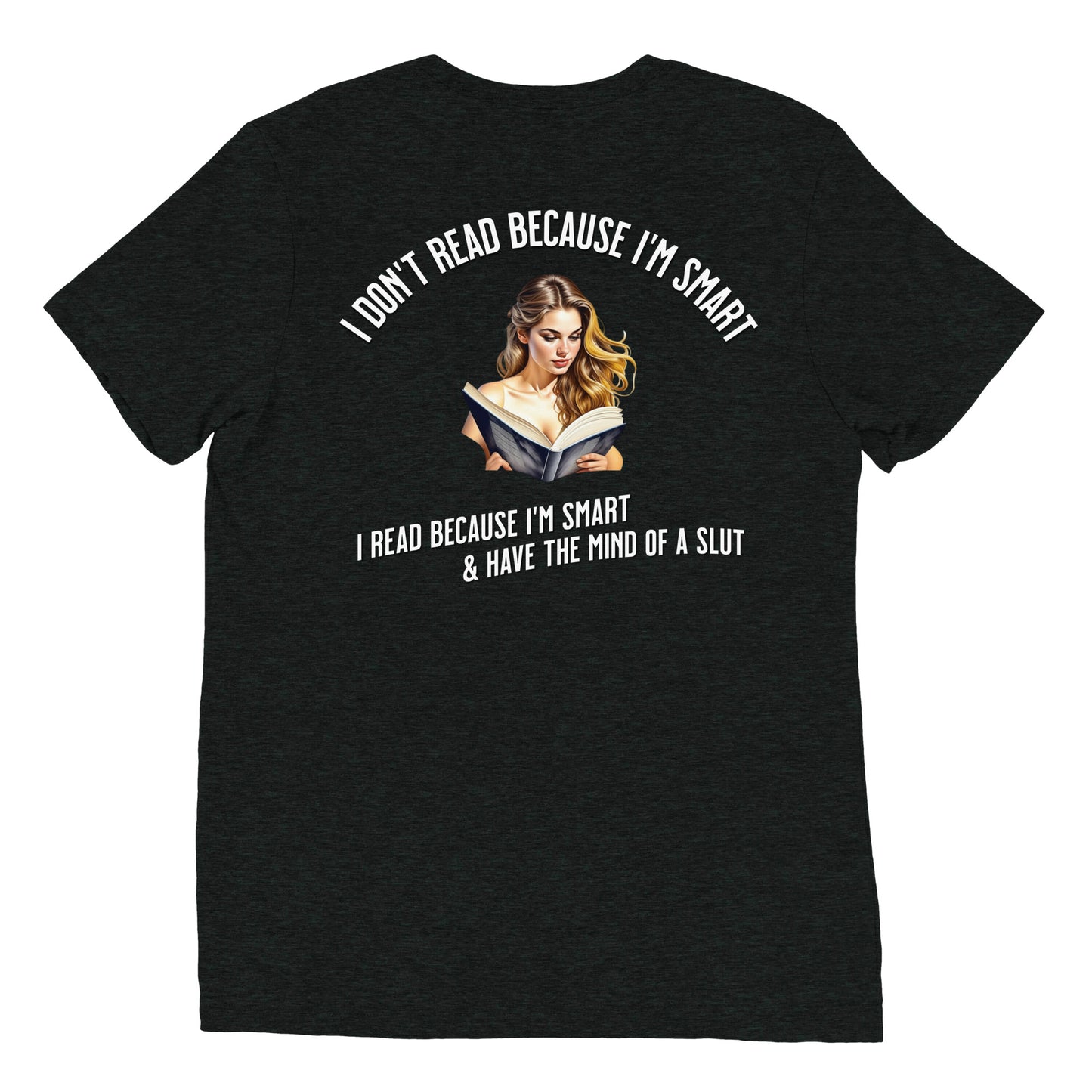 I Don't Read Because... Unisex Short sleeve t-shirt - Bookslut Shirts