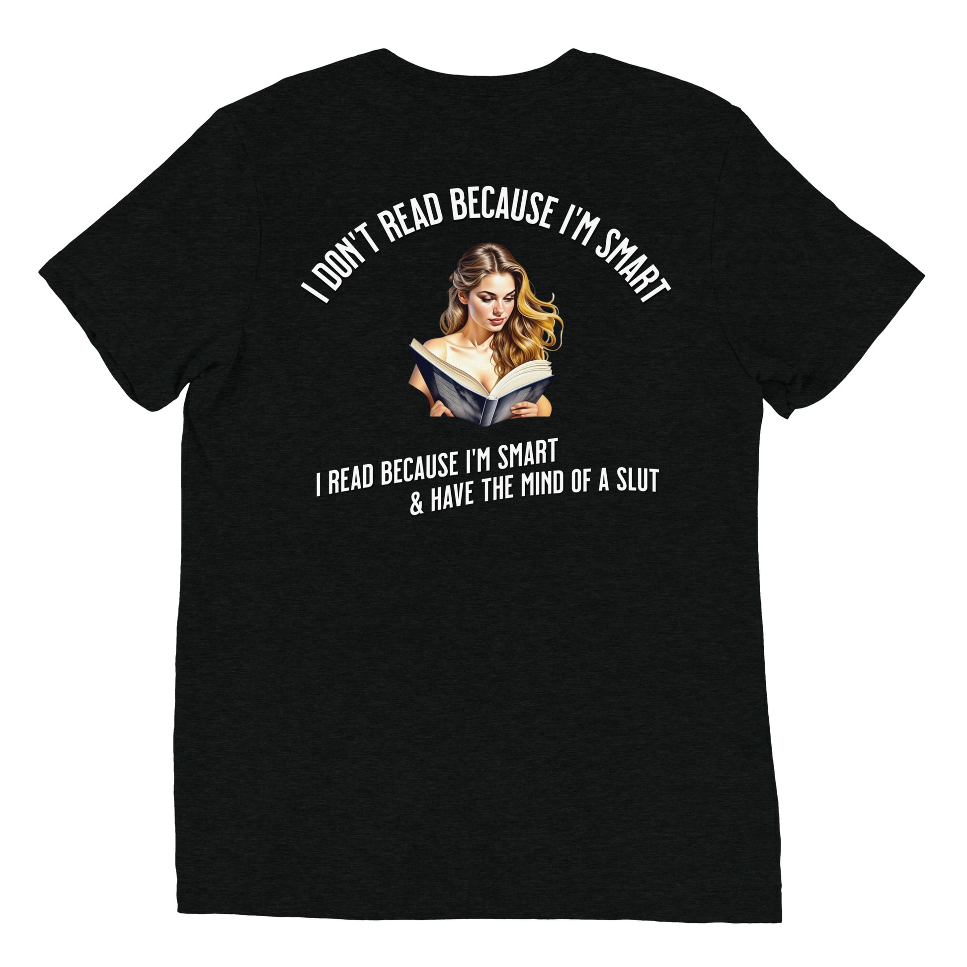 I Don't Read Because... Unisex Short sleeve t-shirt - Bookslut Shirts