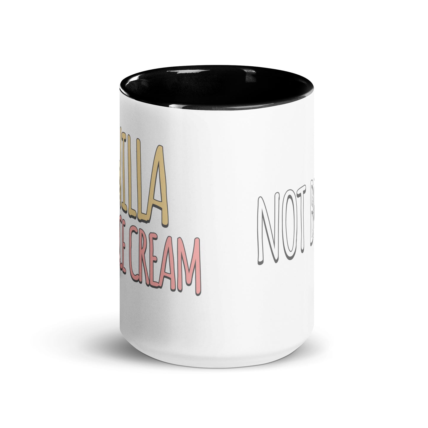 Vanilla is for Ice Cream not Books Mug with Color Inside