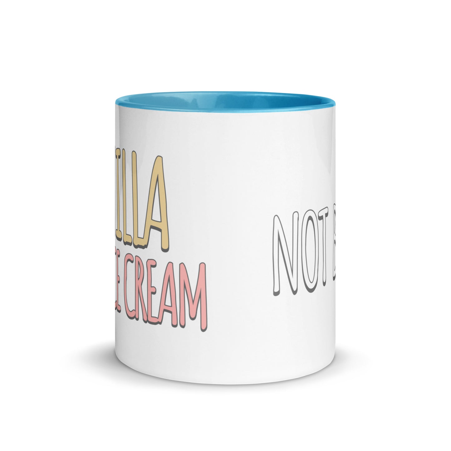 Vanilla is for Ice Cream not Books Mug with Color Inside