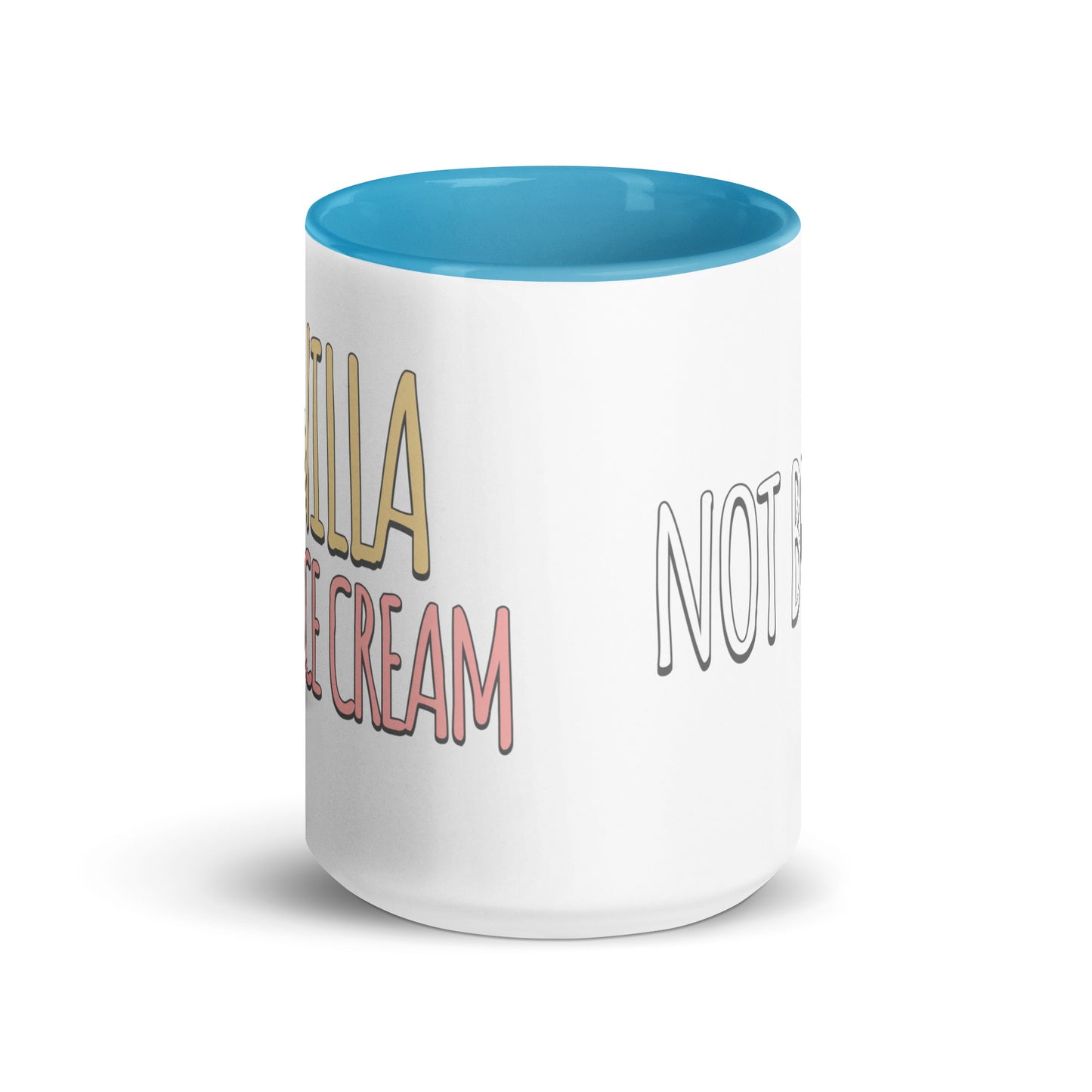 Vanilla is for Ice Cream not Books Mug with Color Inside