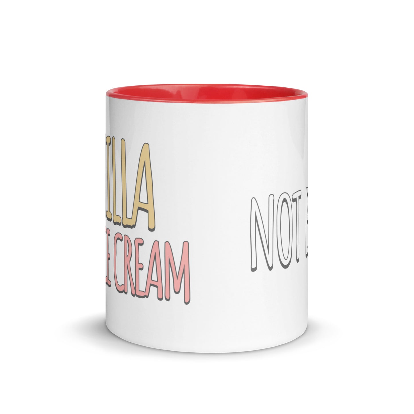 Vanilla is for Ice Cream not Books Mug with Color Inside